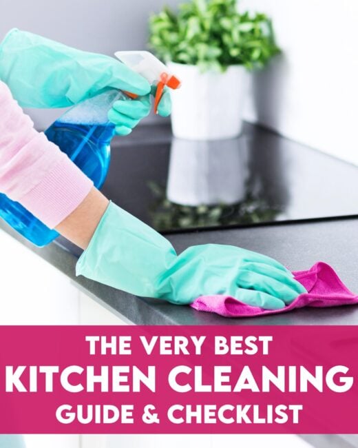 The Very Best Kitchen Cleaning Guide & Checklist