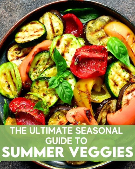 The Ultimate Seasonal Guide to Summer Vegetables