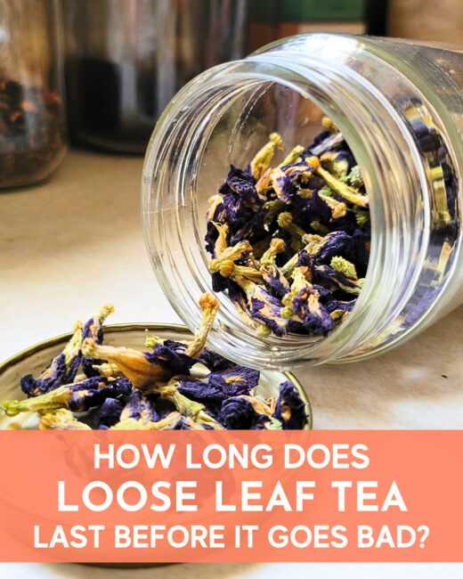 How Long Does Loose Leaf Tea Last Before It Goes Bad?