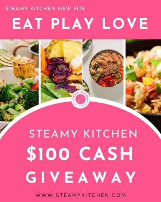 Steamy Kitchen $100 Cash GiveawayEnds in 67 days.