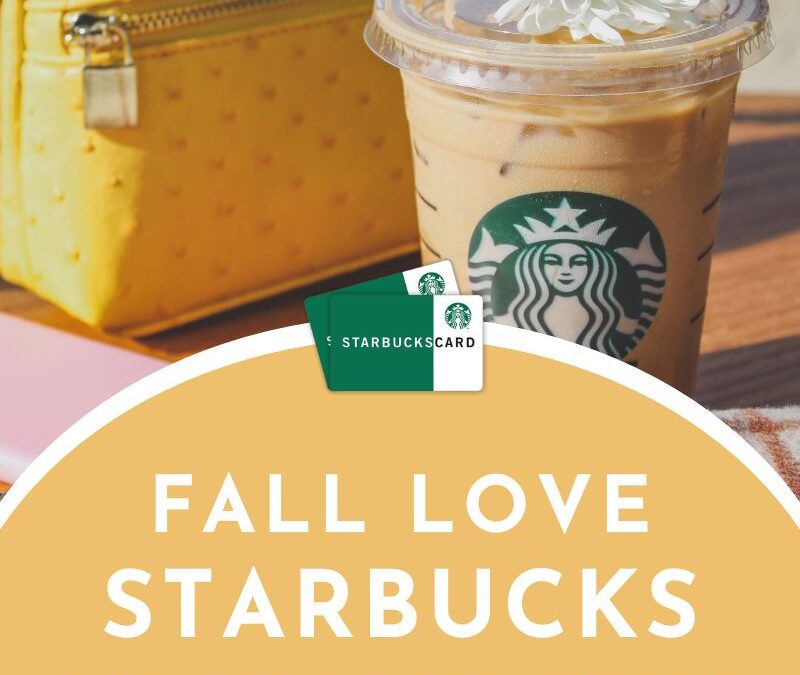 Fall Love Starbucks Instant WinEnds in 35 days.