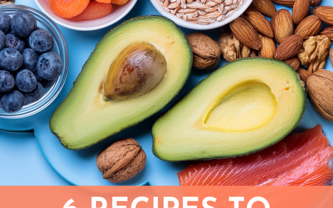 Feed Your Head: 6 Recipes to Keep Your Brain Healthy