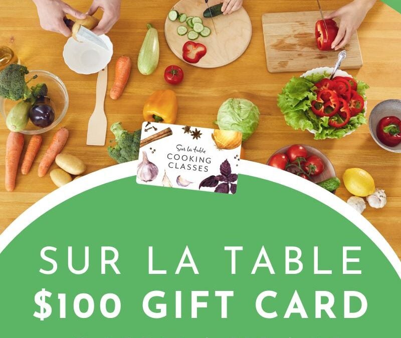 Sur La Table Cooking Class $100 Gift Card GiveawayEnds in 76 days.