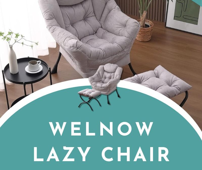 Welnow Lazy Chair with Ottoman GiveawayEnds in 87 days.