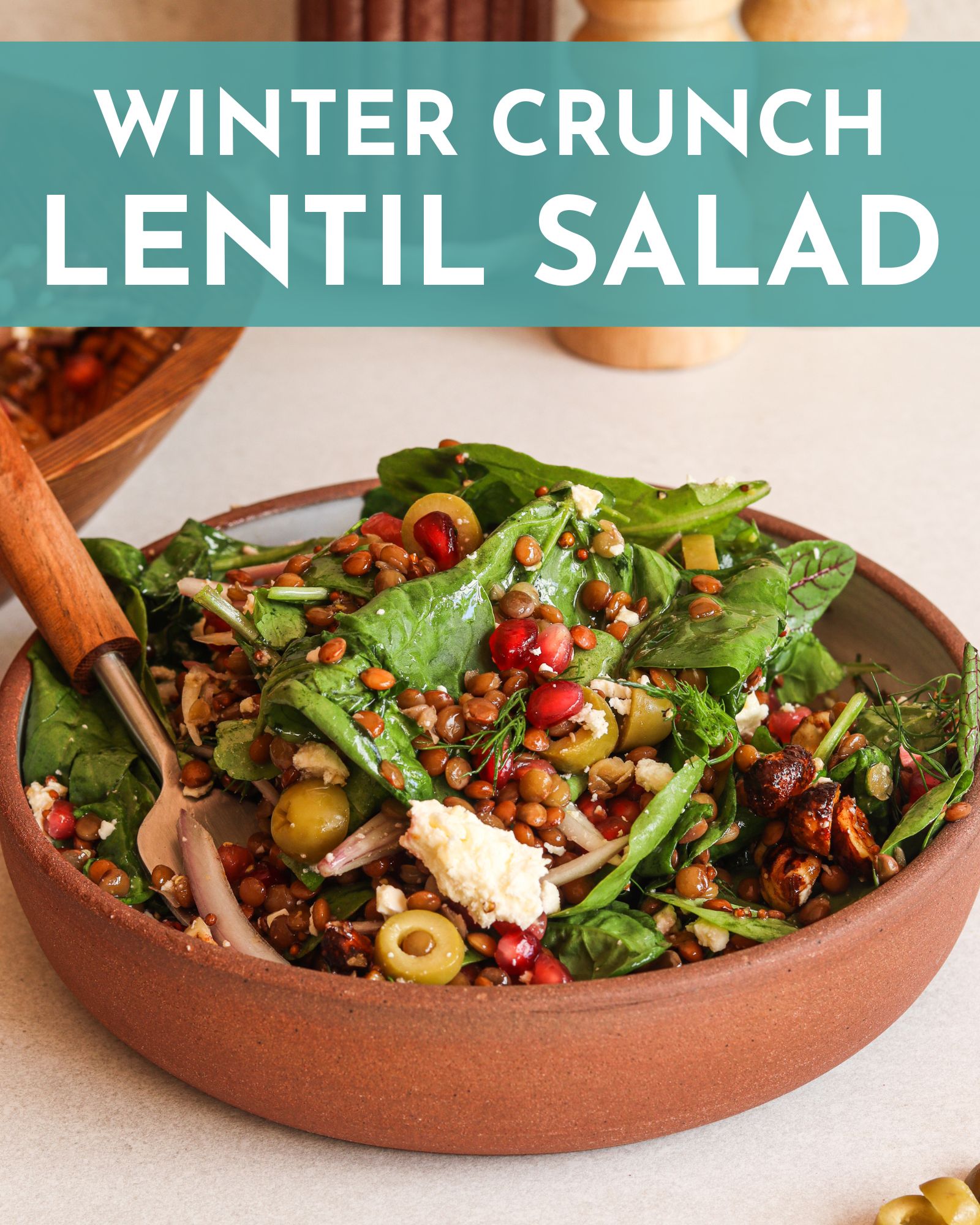 A Healthy But Hearty Winter Crunch Lentil Salad Recipe