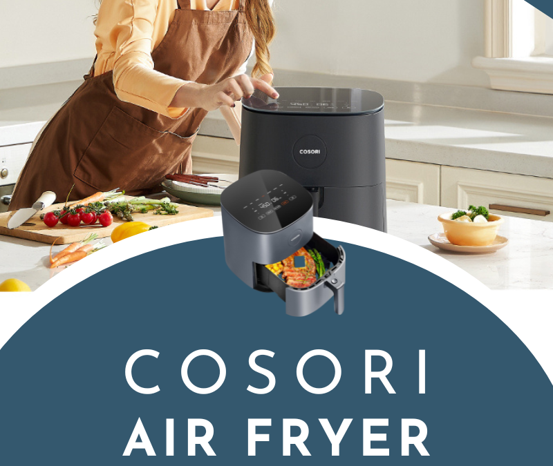 COSORI Air Fryer Giveaway