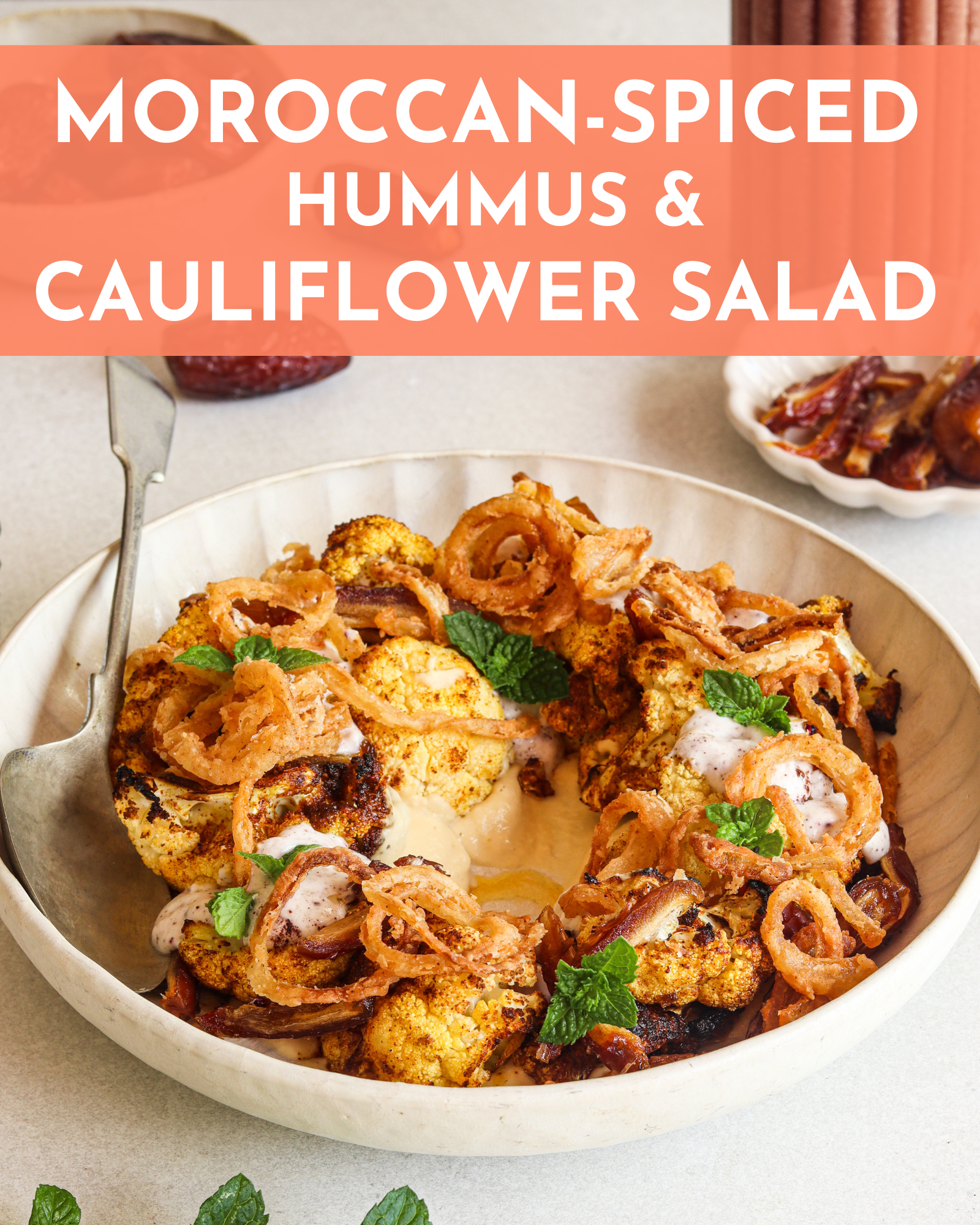 Moroccan-spiced Hummus Cauliflower Salad with Coconut Yogurt Dressing