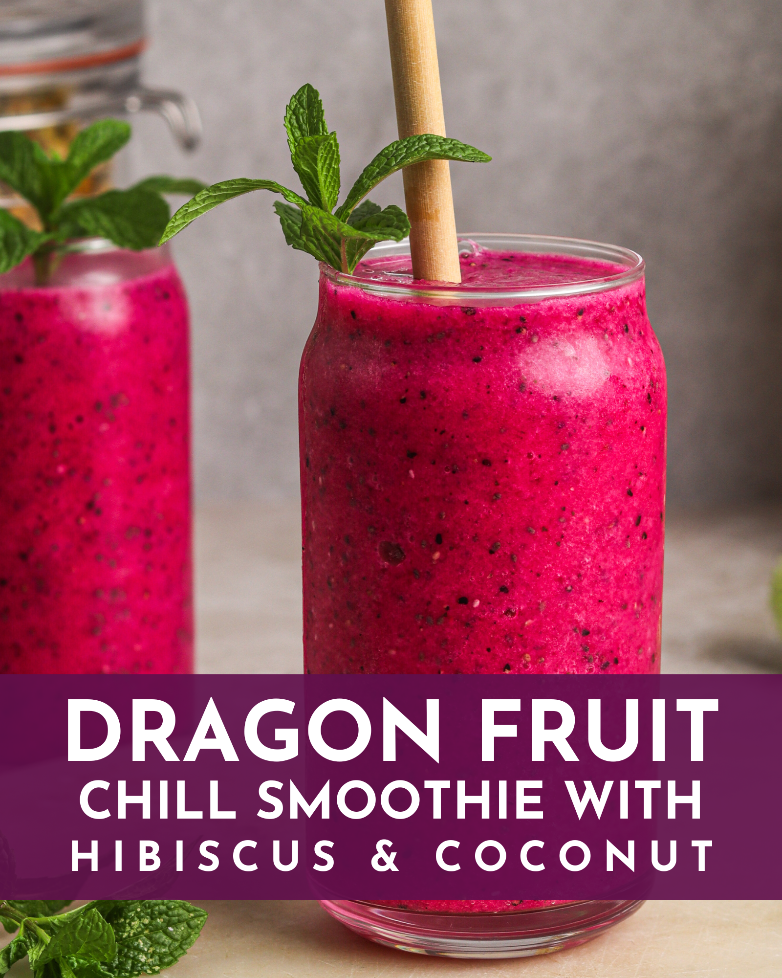 Dragon Fruit Chill Smoothie with Hibiscus & Coconut