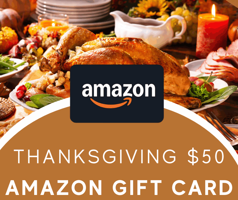 $50 Amazon Thanksgiving Giveaway!