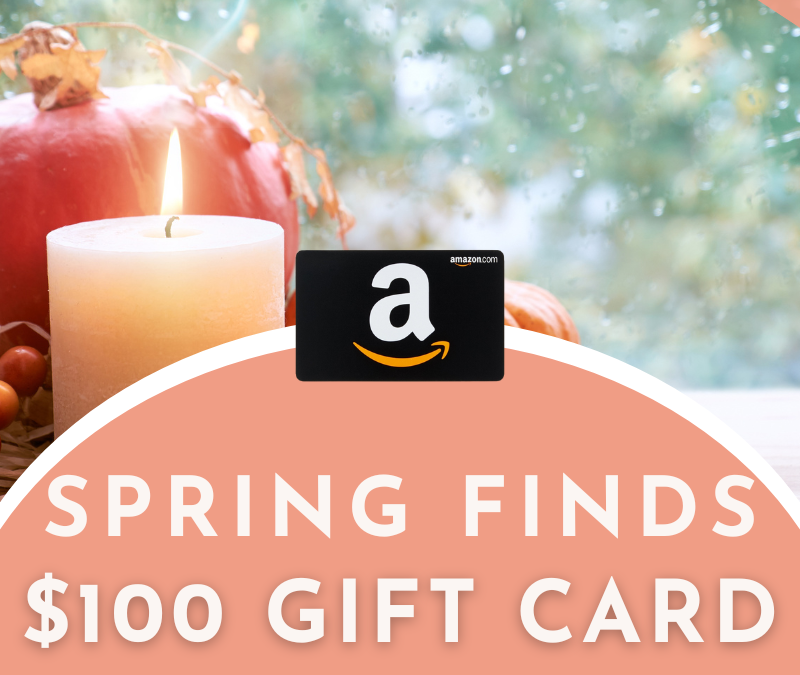Spring Finds Amazon $100 Gift Card Giveaway