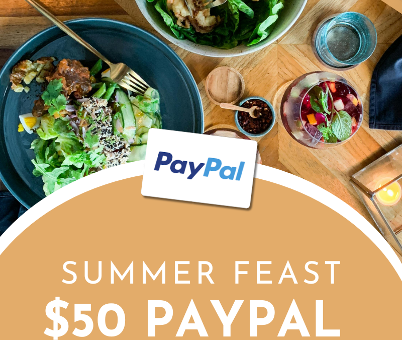 $50 Paypal Summer Feast Giveaway