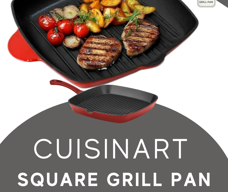 Cuisinart Square Grill Pan Giveaway