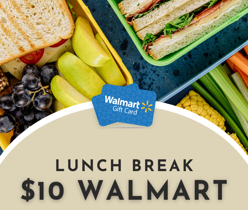 $10 Walmart Lunch Break Instant Win