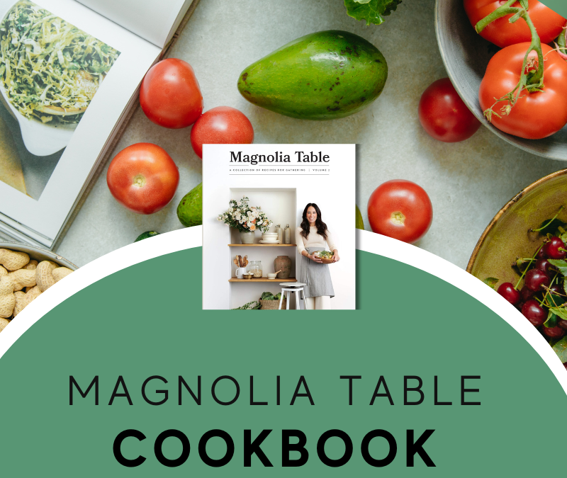 Magnolia Table Cookbook Giveaway