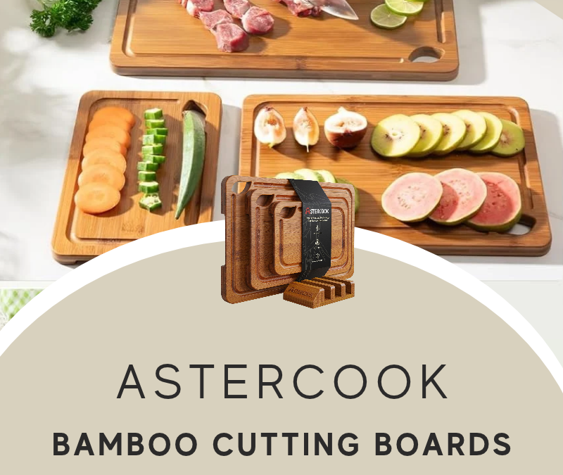 Astercook Bamboo Cutting Boards Giveaway
